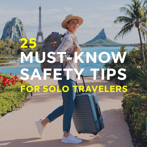 Safety tips for solo travelers